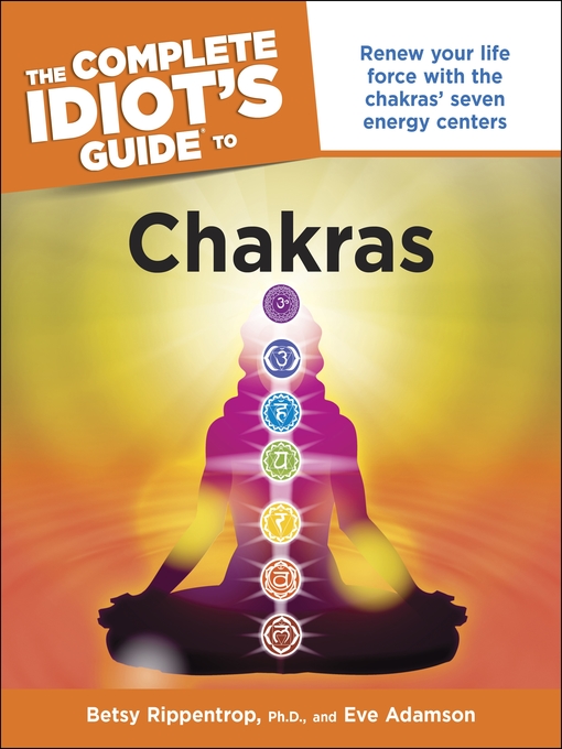 Cover image for The Complete Idiot's Guide to Chakras